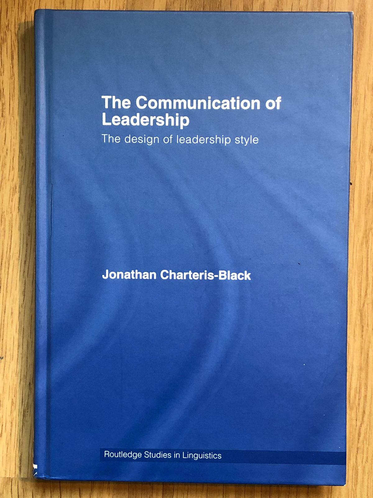 The Communication of Leadership Book Cover